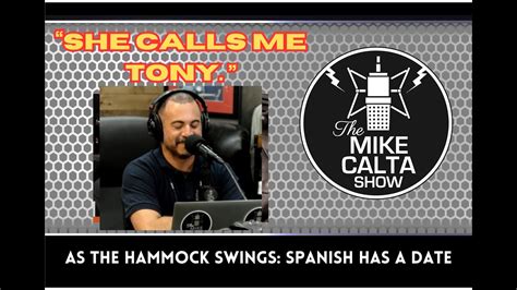 mike calta show|The Show Has Moved on From Spanish 